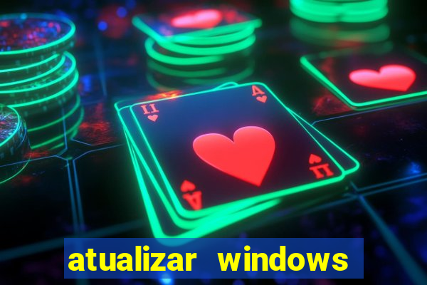 atualizar windows pelo cmd